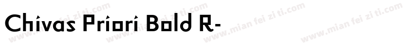 Chivas Priori Bold R字体转换